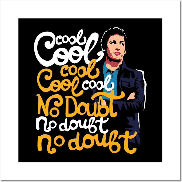 Jake Peralta Quote Wall Art by KsuAnn